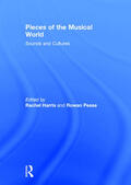Harris / Pease |  Pieces of the Musical World: Sounds and Cultures | Buch |  Sack Fachmedien