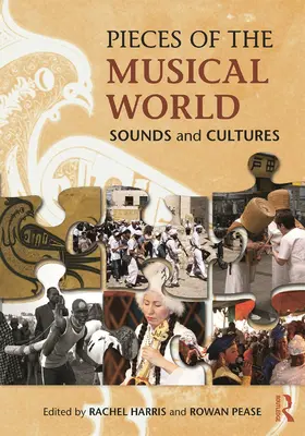 Harris / Pease |  Pieces of the Musical World | Buch |  Sack Fachmedien