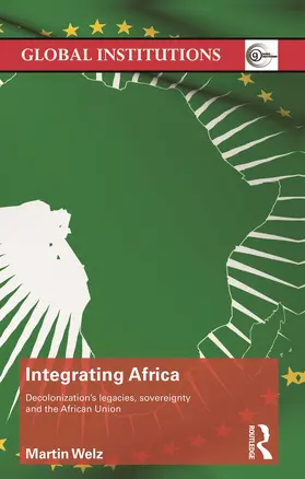 Welz |  Integrating Africa | Buch |  Sack Fachmedien