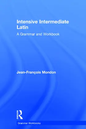 Mondon |  Intensive Intermediate Latin | Buch |  Sack Fachmedien