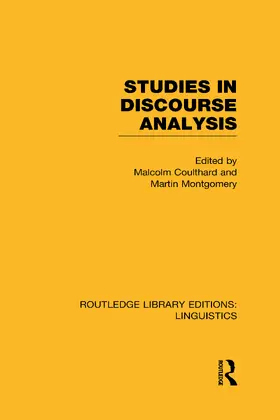 Coulthard / Montgomery |  Studies in Discourse Analysis (RLE Linguistics B | Buch |  Sack Fachmedien