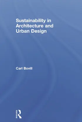 Bovill |  Sustainability in Architecture and Urban Design | Buch |  Sack Fachmedien