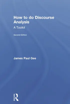 Gee | How to do Discourse Analysis | Buch | 978-0-415-72557-6 | www.sack.de