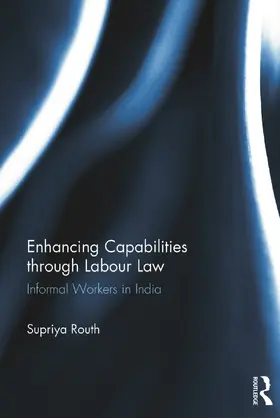 Routh |  Enhancing Capabilities through Labour Law | Buch |  Sack Fachmedien