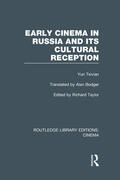 Tsivian / Taylor |  Early Cinema in Russia and its Cultural Reception | Buch |  Sack Fachmedien
