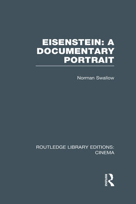 Swallow |  Eisenstein: A Documentary Portrait | Buch |  Sack Fachmedien