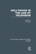 Balio |  Hollywood in the Age of Television | Buch |  Sack Fachmedien