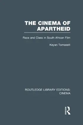 Tomaselli |  The Cinema of Apartheid | Buch |  Sack Fachmedien