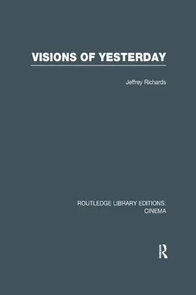 Richards |  Visions of Yesterday | Buch |  Sack Fachmedien