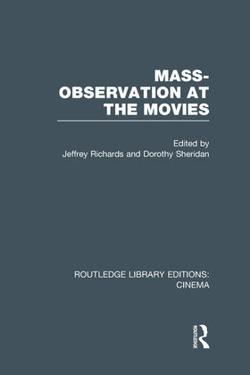 Richards / Sheridan |  Mass-Observation at the Movies | Buch |  Sack Fachmedien