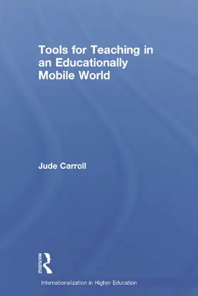 Carroll | Tools for Teaching in an Educationally Mobile World | Buch | 978-0-415-72800-3 | www.sack.de