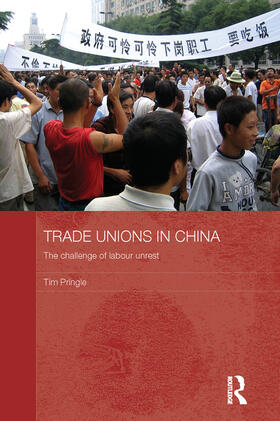 Pringle |  Trade Unions in China | Buch |  Sack Fachmedien