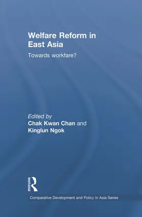 Kwan Chan / Ngok |  Welfare Reform in East Asia | Buch |  Sack Fachmedien