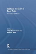 Kwan Chan / Ngok |  Welfare Reform in East Asia | Buch |  Sack Fachmedien