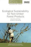 Shackleton / Pandey / Ticktin |  Ecological Sustainability for Non-timber Forest Products | Buch |  Sack Fachmedien