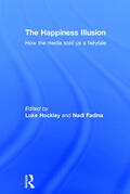 Hockley / Fadina |  The Happiness Illusion | Buch |  Sack Fachmedien
