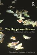 Hockley / Fadina |  The Happiness Illusion | Buch |  Sack Fachmedien