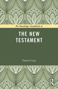 Gray |  The Routledge Guidebook to The New Testament | Buch |  Sack Fachmedien