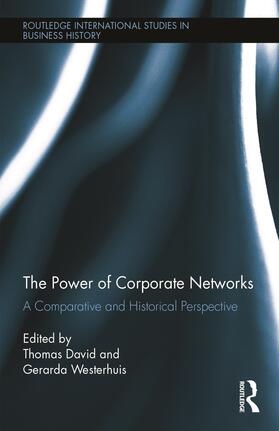 David / Westerhuis | The Power of Corporate Networks | Buch | 978-0-415-72974-1 | sack.de
