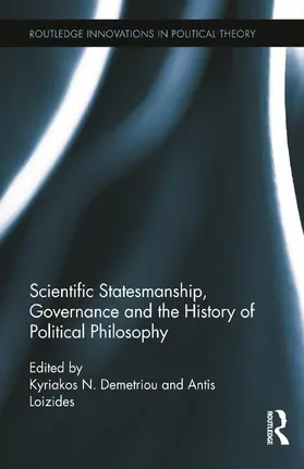 Demetriou / Loizides |  Scientific Statesmanship, Governance and the History of Political Philosophy | Buch |  Sack Fachmedien