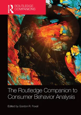 Foxall |  The Routledge Companion to Consumer Behavior Analysis | Buch |  Sack Fachmedien