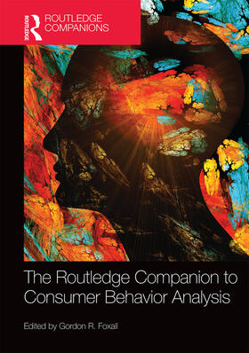 Foxall | The Routledge Companion to Consumer Behavior Analysis | Buch | 978-0-415-72992-5 | sack.de