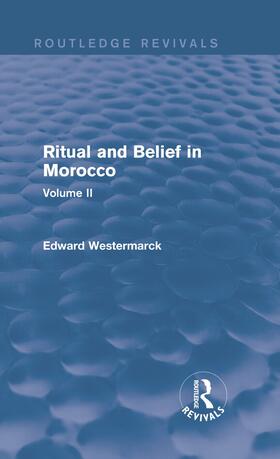 Westermarck | Ritual and Belief in Morocco: Vol. II | Buch | sack.de