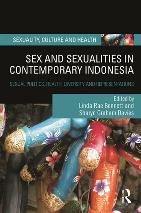 Bennett / Davies |  Sex and Sexualities in Contemporary Indonesia | Buch |  Sack Fachmedien