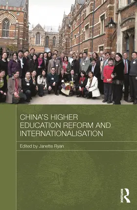 Ryan | China's Higher Education Reform and Internationalisation | Buch | 978-0-415-73137-9 | www.sack.de