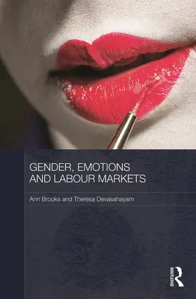 Brooks / Devasahayam |  Gender, Emotions and Labour Markets - Asian and Western Perspectives | Buch |  Sack Fachmedien