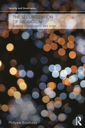 Bourbeau |  The Securitization of Migration | Buch |  Sack Fachmedien