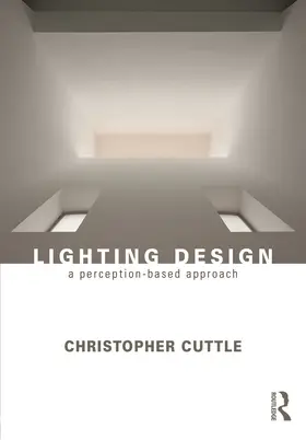 Cuttle |  Lighting Design | Buch |  Sack Fachmedien