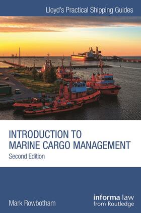 Rowbotham | Introduction to Marine Cargo Management | Buch | 978-0-415-73241-3 | sack.de