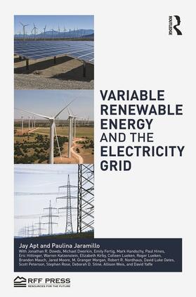 Apt / Jaramillo | Variable Renewable Energy and the Electricity Grid | Buch | 978-0-415-73301-4 | sack.de