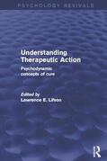 Lifson |  Understanding Therapeutic Action (Psychology Revivals) | Buch |  Sack Fachmedien