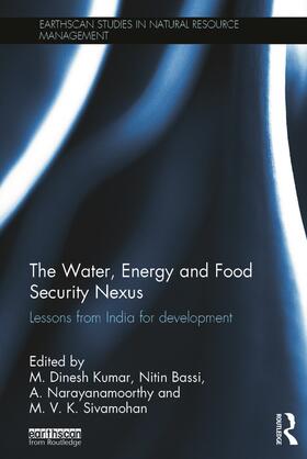 Kumar / Bassi / Narayanamoorthy |  The Water, Energy and Food Security Nexus | Buch |  Sack Fachmedien