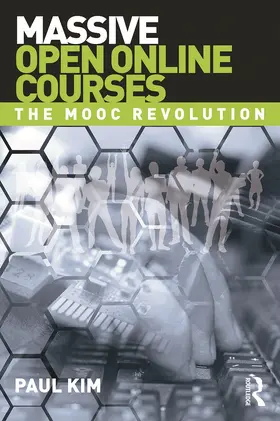 Kim |  Massive Open Online Courses | Buch |  Sack Fachmedien