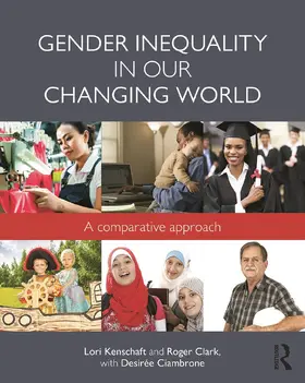 Kenschaft / Clark / Ciambrone | Gender Inequality in Our Changing World | Buch | 978-0-415-73311-3 | www.sack.de