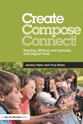 Hyler / Hicks |  Create, Compose, Connect! | Buch |  Sack Fachmedien