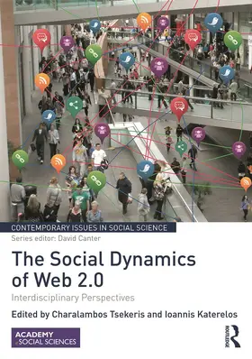 Tsekeris / Katerelos |  The Social Dynamics of Web 2.0 | Buch |  Sack Fachmedien