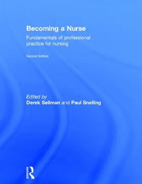 Snelling | Becoming a Nurse | Buch | 978-0-415-73404-2 | www.sack.de