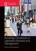 Haghirian |  Routledge Handbook of Japanese Business and Management | Buch |  Sack Fachmedien