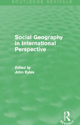 Eyles |  Social Geography (Routledge Revivals) | Buch |  Sack Fachmedien