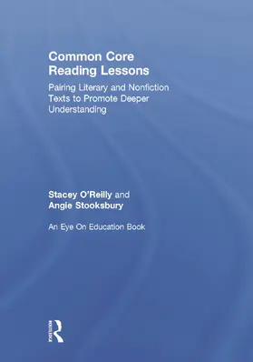 O'Reilly / Stooksbury | Common Core Reading Lessons | Buch | 978-0-415-73467-7 | www.sack.de