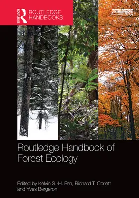 Peh / Corlett / Bergeron |  Routledge Handbook of Forest Ecology | Buch |  Sack Fachmedien