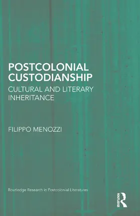 Menozzi |  Postcolonial Custodianship | Buch |  Sack Fachmedien