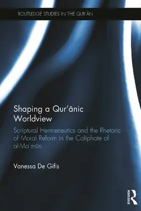 De Gifis |  Shaping a Qur'anic Worldview | Buch |  Sack Fachmedien