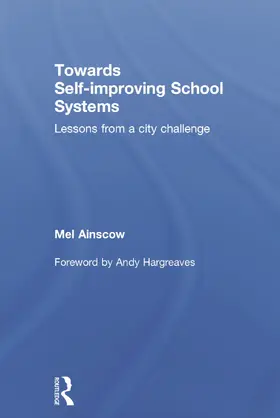 Ainscow | Towards Self-improving School Systems | Buch | 978-0-415-73659-6 | www.sack.de