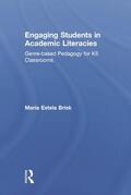 Brisk |  Engaging Students in Academic Literacies | Buch |  Sack Fachmedien