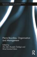 Tatli / Ozbilgin / Karatas-Ozkan |  Pierre Bourdieu, Organization, and Management | Buch |  Sack Fachmedien
